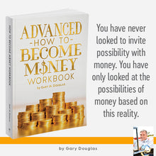 Advanced How to Become Money Workbook